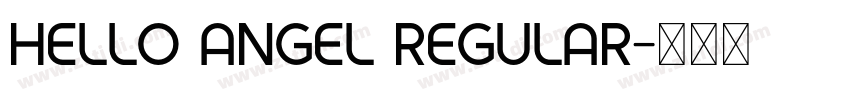 Hello Angel Regular字体转换